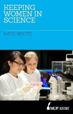 Book cover for Keeping Women in Science