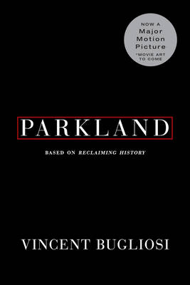 Book cover for Parkland (Movie Tie-In Edition) (Movie Tie-In Editions)