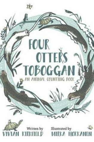 Cover of Four Otters Toboggan an Animal Counting Book