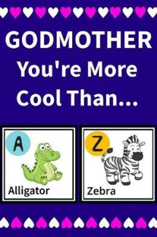 Cover of Godmother You're more cool than