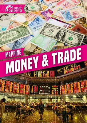 Cover of Mapping Money & Trade