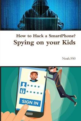 Book cover for How to Hack a Smartphone