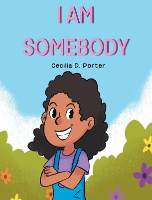 Book cover for I Am Somebody!