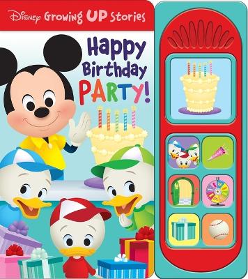 Book cover for Disney Growing Up Stories: Happy Birthday Party! Sound Book