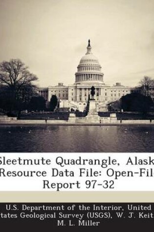 Cover of Sleetmute Quadrangle, Alaska Resource Data File