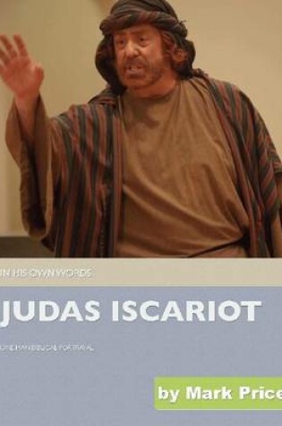 Cover of Judas Iscariot - In His Own Words