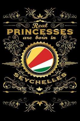 Book cover for Real Princesses Are Born in Seychelles