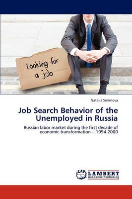 Book cover for Job Search Behavior of the Unemployed in Russia