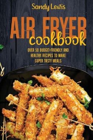 Cover of Air Fryer Cookbook