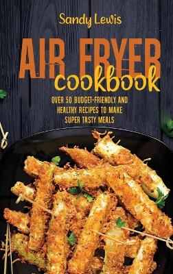 Book cover for Air Fryer Cookbook