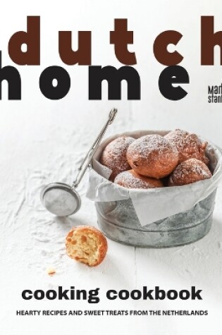 Cover of Dutch Home Cooking Cookbook