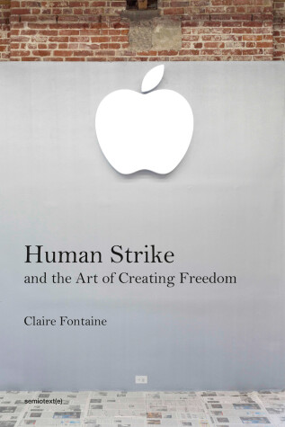 Cover of Human Strike and the Art of Creating Freedom