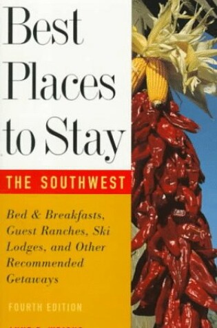 Cover of Best Places to Stay in the Southwest