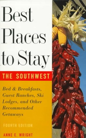 Cover of Best Places to Stay in the Southwest