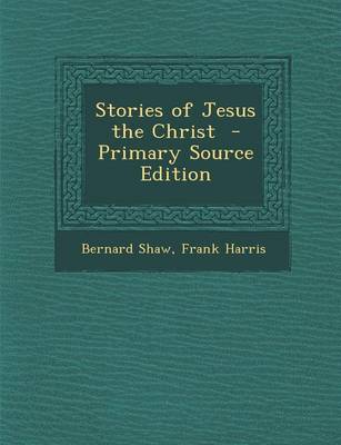 Book cover for Stories of Jesus the Christ