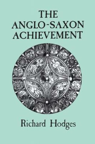 Cover of The Anglo-Saxon Achievement