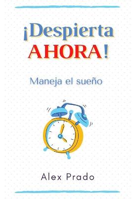 Book cover for !Despierta ahora!