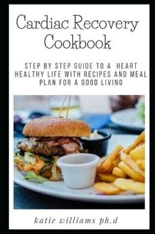 Cover of Cardiac Recovery Cookbook