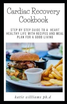 Book cover for Cardiac Recovery Cookbook