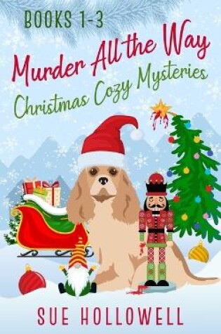 Cover of Murder All the Way Cozy Mystery Series