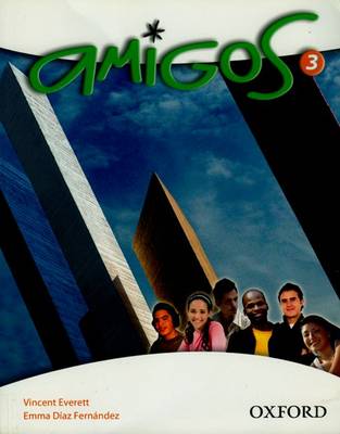 Book cover for Amigos: Student Book 3