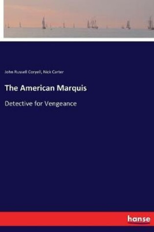 Cover of The American Marquis