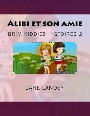 Book cover for Alibi et son amie