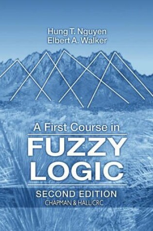 Cover of A First Course in Fuzzy Logic, Third Edition