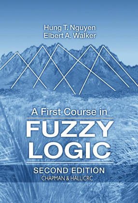 Book cover for A First Course in Fuzzy Logic, Third Edition