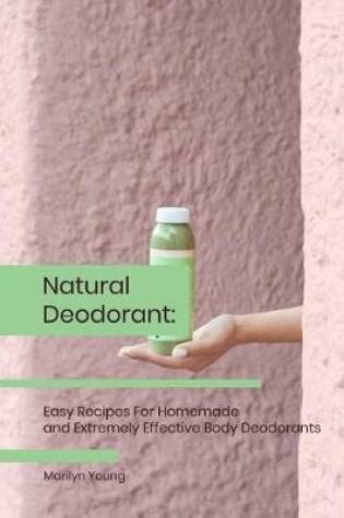 Cover of Natural Deodorant