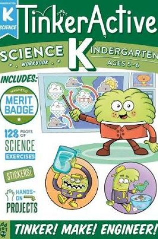 Cover of TinkerActive Workbooks: Kindergarten Science