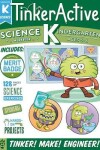 Book cover for TinkerActive Workbooks: Kindergarten Science