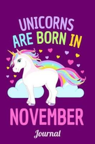 Cover of Unicorns Are Born in November Journal