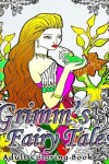 Book cover for Grimm's Fairy Tales Adult Coloring Book