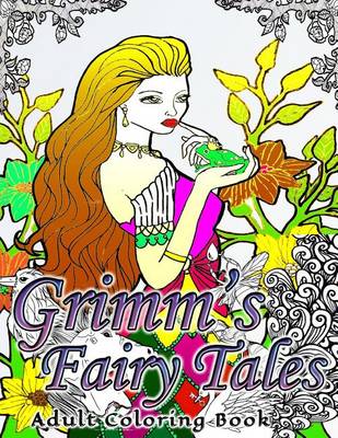 Cover of Grimm's Fairy Tales Adult Coloring Book