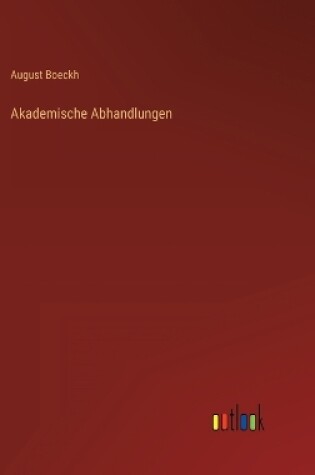 Cover of Akademische Abhandlungen