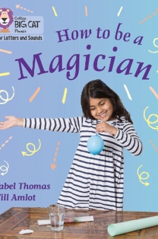 Cover of How to be a Magician!