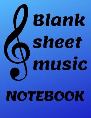 Book cover for Blank Music Sheet Notebook