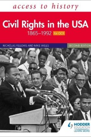 Cover of Access to History: Civil Rights in the USA 1865-1992 for OCR Second Edition