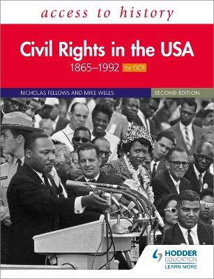 Cover of Access to History: Civil Rights in the USA 1865-1992 for OCR Second Edition