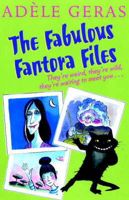 Book cover for The Fabulous Fantora Files