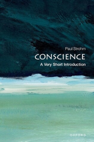 Cover of Conscience: A Very Short Introduction