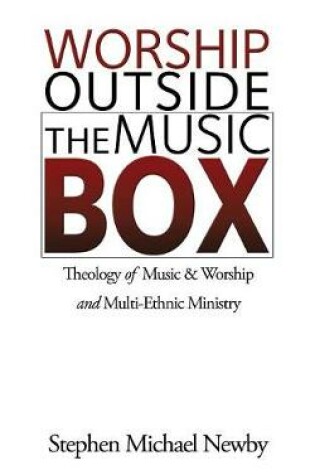 Cover of Worship Outside The Music Box