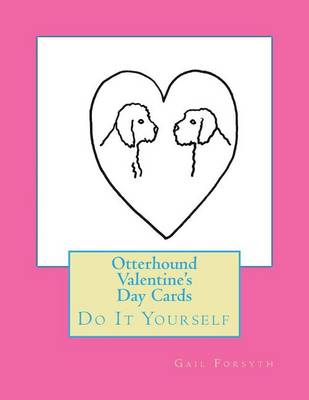 Book cover for Otterhound Valentine's Day Cards