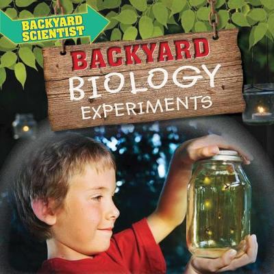Book cover for Backyard Biology Experiments