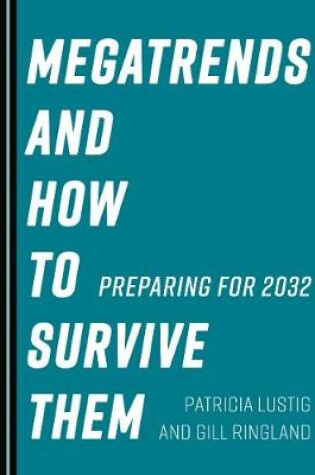 Cover of Megatrends and How to Survive Them