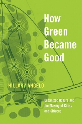 Cover of How Green Became Good