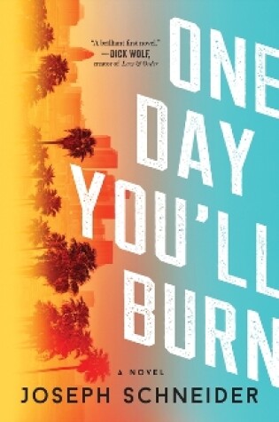 Cover of One Day You'll Burn