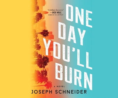 Cover of One Day You'll Burn