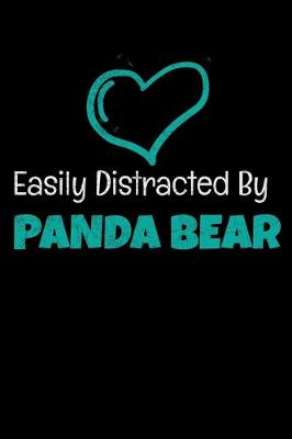 Book cover for Easily Distracted By Panda Bear